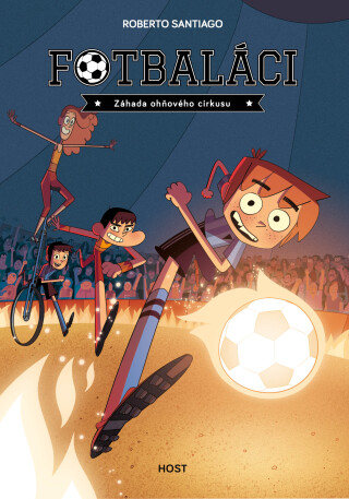 Záhada ohňového cirkusu - Roberto Santiago