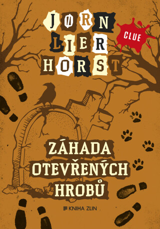 Záhada otevřených hrobů - Jørn Lier Horst