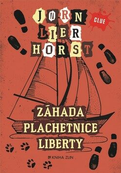Záhada plachetnice Liberty - Jørn Lier Horst