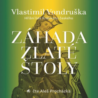 Záhada zlaté štoly - Vlastimil Vondruška