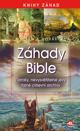 Záhady bible - Jan A. Novák