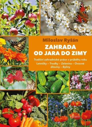 Zahrada od jara do zimy (poškozené) - Miloslav Ryšán