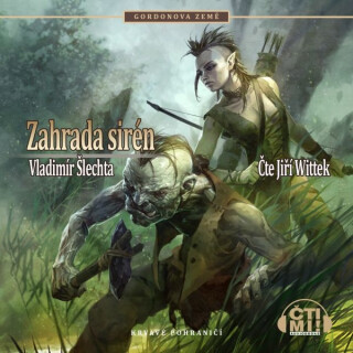 Zahrada sirén - Vladimír Šlechta