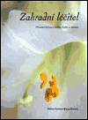 Zahradní léčitel - Helen Farmer-Knowlesová