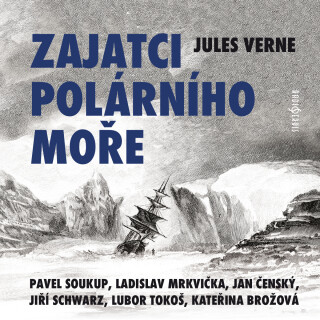 Zajatci polárního moře - Jules Verne