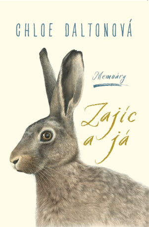 Zajíc a já - Chloe Daltonová