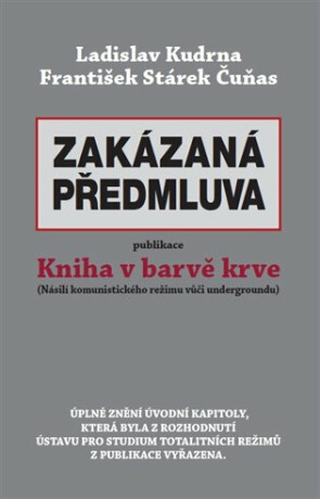 Zakázaná předmluva - Ladislav Kudrna,František Stárek Čuňas