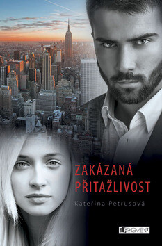 Zakázaná přitažlivost - Kateřina Petrusová