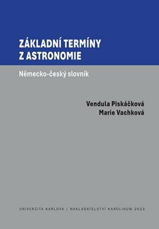 Základní termíny z astronomie - Marie Vachková,Vendula Piskáčková