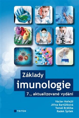 Základy imunologie - Václav Hořejší,Jiřina Bartůňková
