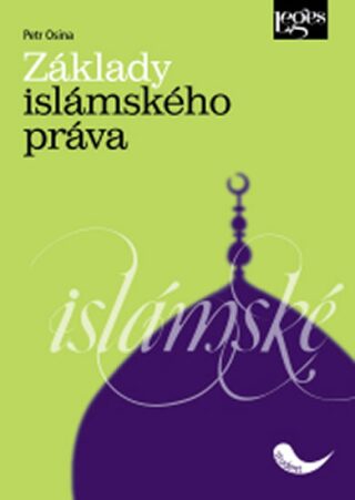 Základy islamského práva - Petr Osina