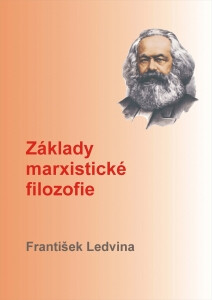 Základy marxistické filozofie - František Ledvina