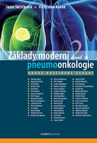 Základy moderní pneumoonkologie (Defekt) - Vítězslav Kolek,Jana Skřičková