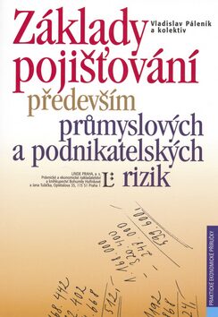 Základy pojišťování - Vladislav Páleník