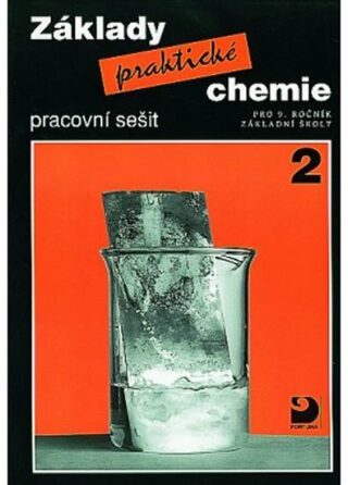 Základy praktické chemie 2 Pracovní sešit - Pavel Beneš