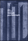 Základy psychoterapie - Hilde Bruchová