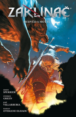 Zaklínač: Medvěd a motýl - Simon Spurrier