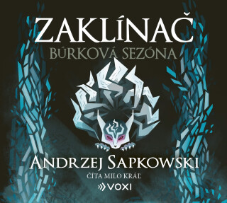Zaklínač Búrková sezóna - Andrzej Sapkowski