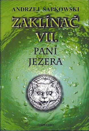Zaklínač VII: Paní jezera - Andrzej Sapkowski