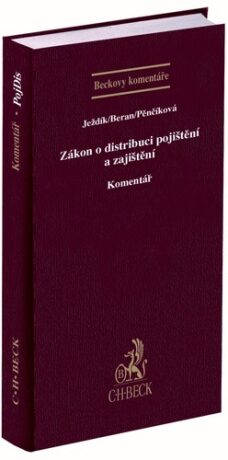Zákon o distribuci pojištění a zajištění Komentář - Jiří Beran,Jan Ježdík,Lenka Pěnčíková