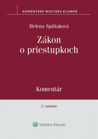 Zákon o priestupkoch - Helena Spišiaková