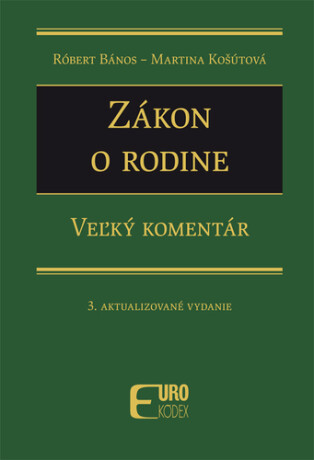 Zákon o rodine - Róbert Bános,Martina Košútová