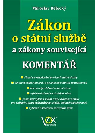 Zákon o státní službě a zákony související - Miroslav Bělecký