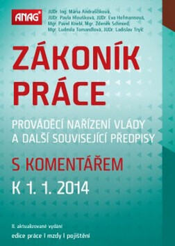 Zákoník práce 2014 - Eva Hofmannová,Pavla Hloušková,M. Andraščíková