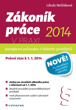 Zákoník práce 2014 v praxi - komplexní průvodce - Libuše Neščáková - e-kniha