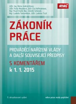 Zákoník práce 2015 - Eva Hofmannová,Pavla Hloušková,M. Andraščíková