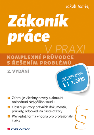 Zákoník práce v praxi - Jakub Tomšej
