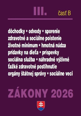 Zákony III B 2026 Sociálne zabezpečenie a príspevky - 