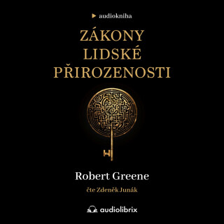 Zákony lidské přirozenosti - Robert Greene