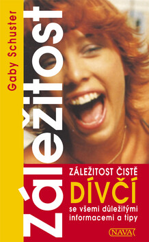 Záležitost čistě dívčí - Gaby Schuster