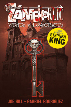 Zámek a klíč: Vítejte v Lovecraftu - Joe Hill
