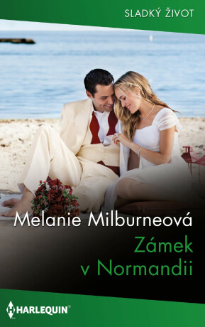 Zámek v Normandii - Melanie Milburneová