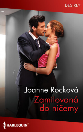 Zamilovaná do ničemy - Joanne Rocková