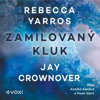 Zamilovaný kluk - Jay Crownover, Rebecca Yarros