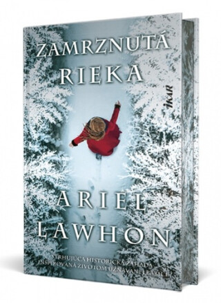 Zamrznutá rieka - Ariel Lawhon
