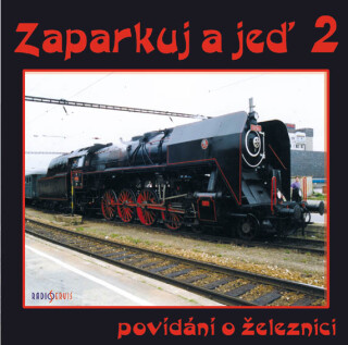 Zaparkuj a jeď - s Posázavským pacifikem - Jan Zenkl