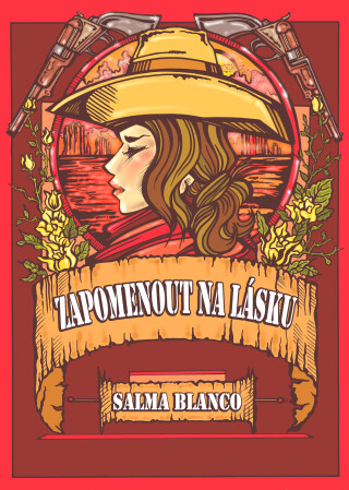 Zapomenout na lásku - Salma Blanco