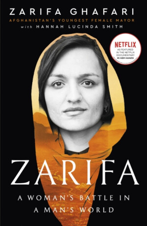 Zarifa - Hannah Lucinda Smith,Zarifa Ghafari