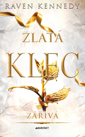 Zářivá - Raven Kennedy