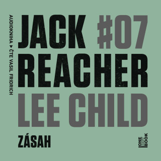 Zásah - Lee Child