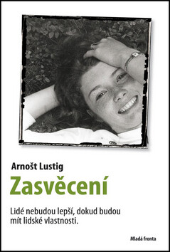 Zasvěcení - Arnošt Lustig