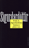 Zatímco plyne noc - Frída Á. Sigurdardóttir