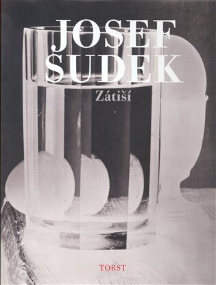 Zátiší - Josef Sudek