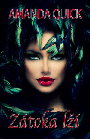 Zátoka lží - Amanda Quick