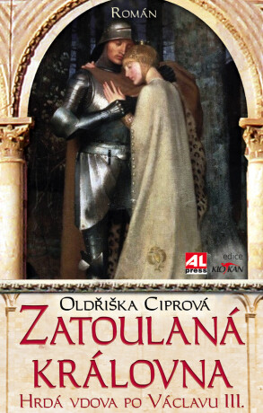 Zatoulaná královna - Oldřiška Ciprová
