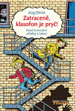 Zatraceně, klasofon je pryč! - Jürg Obrist